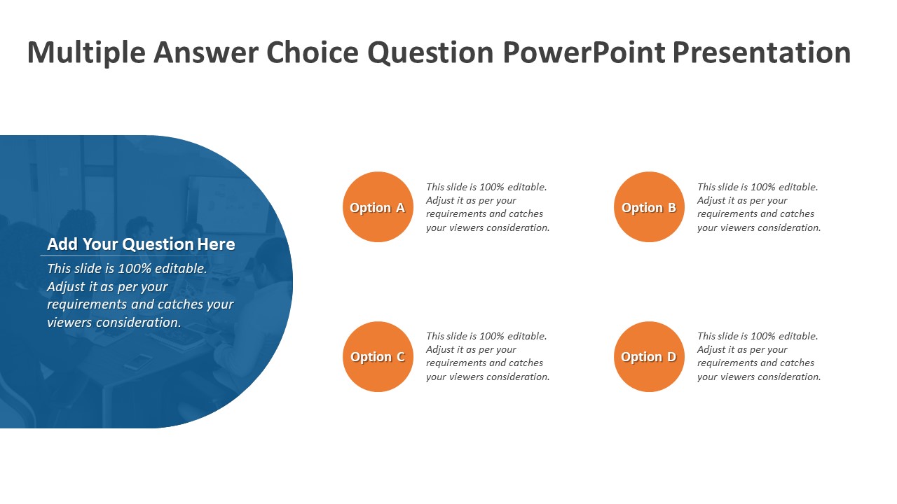 Multiple Answer Choice Question PowerPoint Presentation